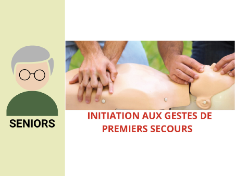 Seniors : initiation aux gestes de premiers secours